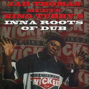 Jah Thomas - Inna Roots Of Dub album cover