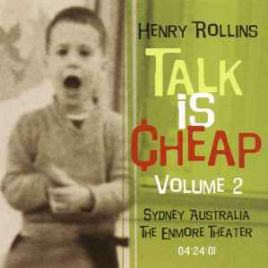 Henry Rollins - Talk Is Cheap Volume 2