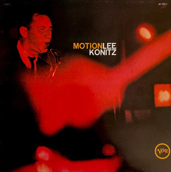 Lee Konitz – Motion (1984, Gatefold, Vinyl) - Discogs