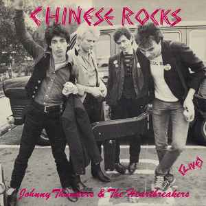 Chinese Rocks (Live) - Johnny Thunders & The Heartbreakers