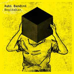 Xabi Bandini - Begibakar album cover
