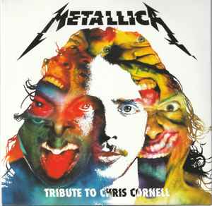 Tribute To Chris Cornell - Metallica
