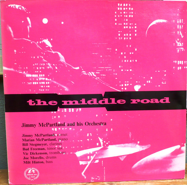 Album herunterladen Jimmy McPartland And His Orchestra - The Middle Road