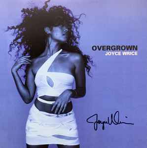 Joyce Wrice – Overgrown (2021, Blue & White [Haze], Vinyl) - Discogs