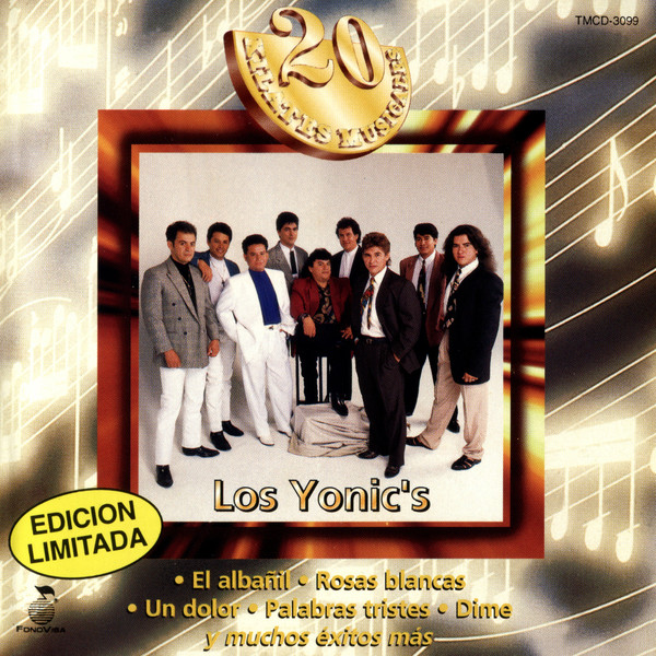 Los Yonics – 20 Kilates Musicales (1996, CD) - Discogs