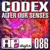 Codex (2) - Alter Our Senses