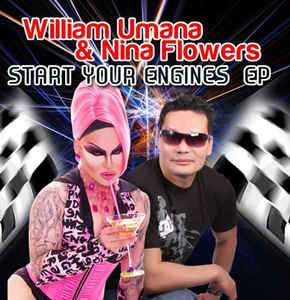 lataa albumi William Umana & Nina Flowers - Start Your Engines EP