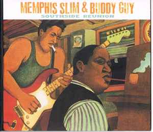 Memphis Slim - Southside Reunion