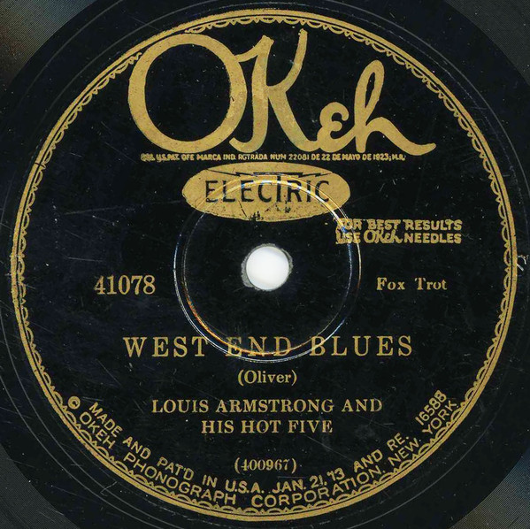 Louis Armstrong And His Hot Five – West End Blues / Fireworks 