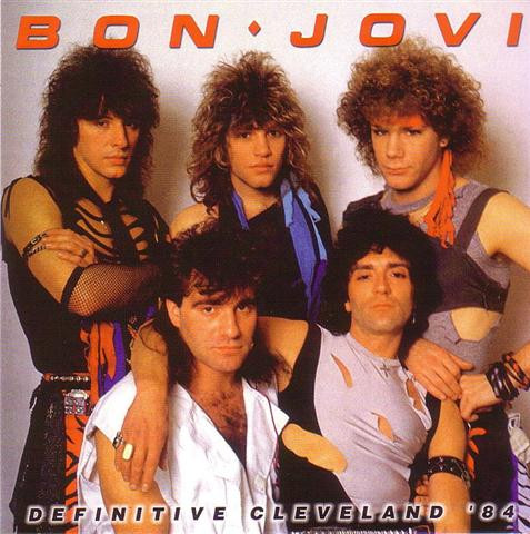 télécharger l'album Bon Jovi - Definitive Cleveland 84