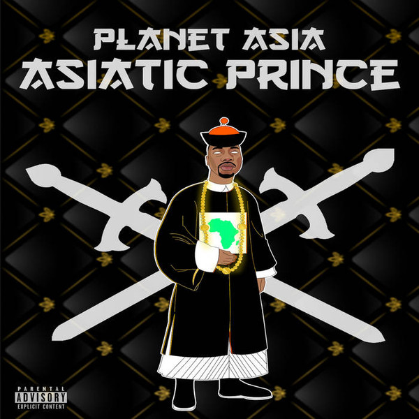 Planet Asia – Asiatic Prince (2016, 320 kbps, File) - Discogs