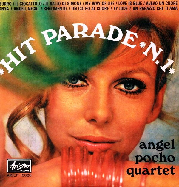 télécharger l'album Angel Pocho Quartet - Hit Parade N 1