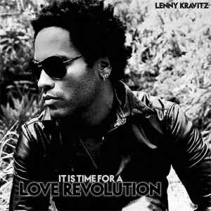 Lenny Kravitz - It Is Time For A Love Revolution album cover