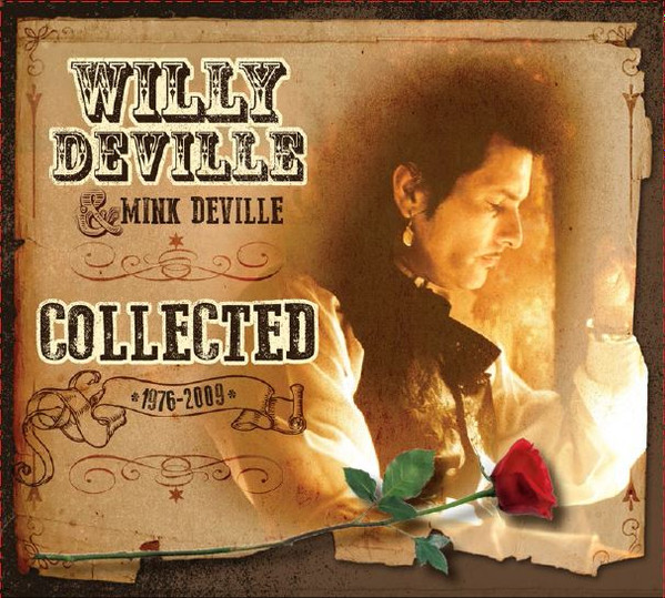 Willy DeVille & Mink DeVille - Collected *1976-2009* (CD)