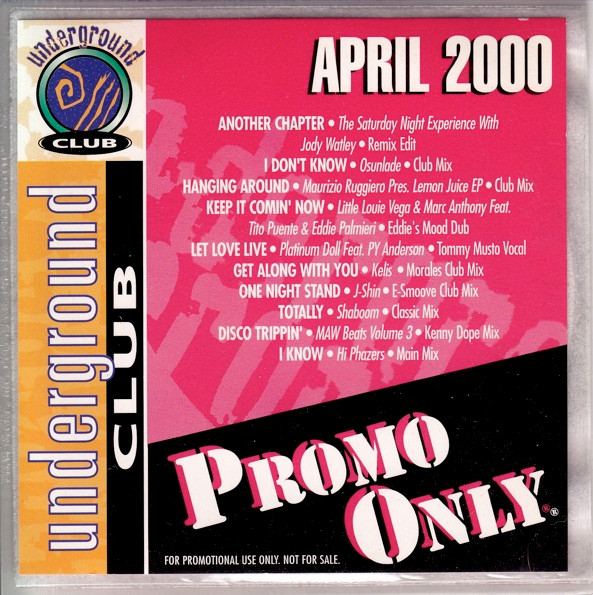 Promo Only Underground Club April 2000 (2000, CD) - Discogs