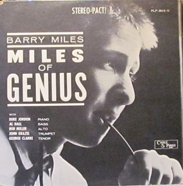 Barry Miles - Miles Of Genius | Charlie Parker Records (PLP-804-S)