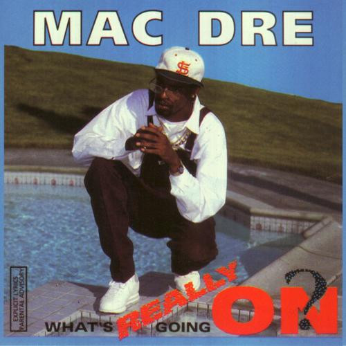 Mac Dre – What's Really Going On? (1992, Cassette) - Discogs