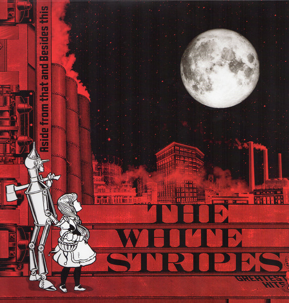 The White Stripes – From And Besides The White Stripes Greatest Hits (2020, White, Vinyl) - Discogs