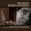 Laura Karpman And Nora Kroll-Rosenbaum - Regarding Susan Sontag