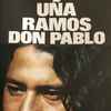 Uña Ramos - Don Pablo