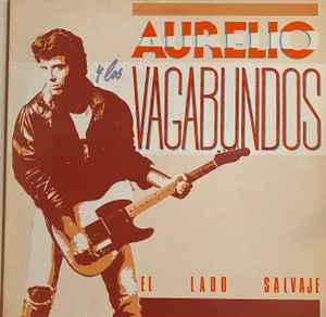 Aurelio Y Los Vagabundos - En El Lado Salvaje album cover