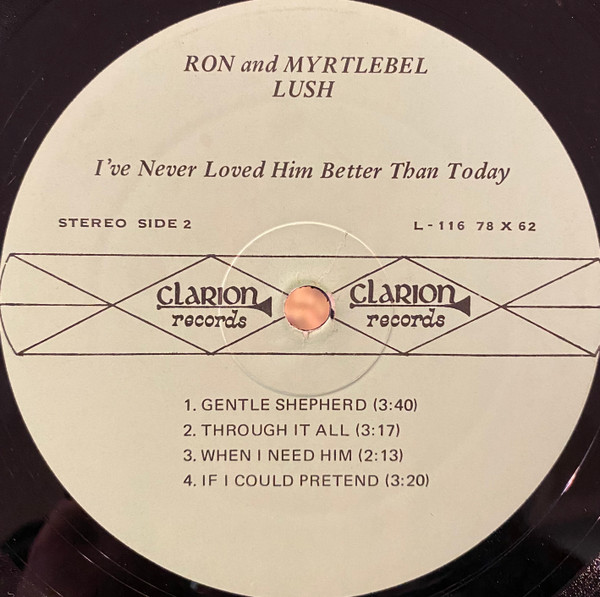 lataa albumi Ron And Myrtlebel Lush - Ive Never Loved Him Better Than Today