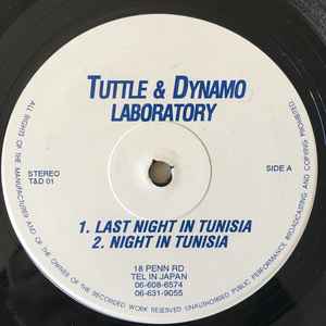Tuttle & Dynamo Laboratory - Last Night In Tunisia album cover