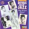 Sarah Vaughan, Billie Holiday, Ella Fitzgerald, Lena Horne, Nina Simone - Divas Of Jazz