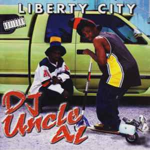 DJ Uncle Al - Liberty City album cover