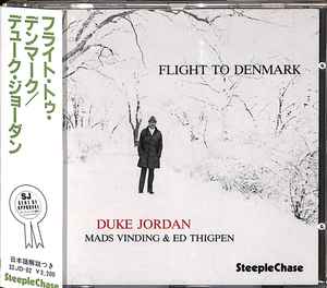 Duke Jordan – Flight To Denmark (1986, CD) - Discogs