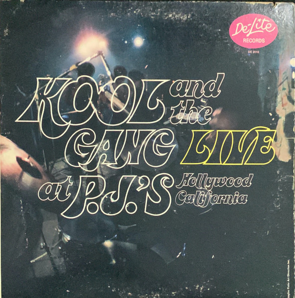 Kool & The Gang – Live At P.J.'s (1971, Vinyl) - Discogs