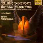 Richard Wagner : Lorin Maazel