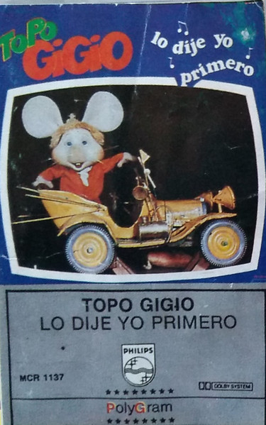 Topo Gigio – Lo Dije Yo Primero (1986, Cassette) - Discogs