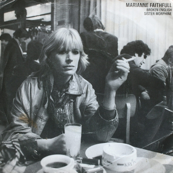 Marianne Faithfull – Broken English / Sister Morphine (1982, Vinyl