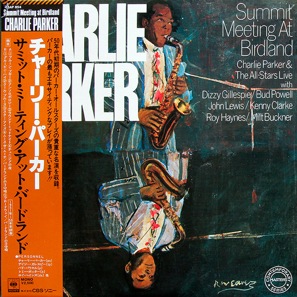 Charlie Parker And The All-Stars – Summit Meeting At Birdland (1977