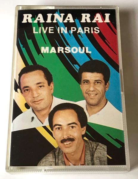 Raina Rai – Live In Paris - Marsoul (Cassette) - Discogs