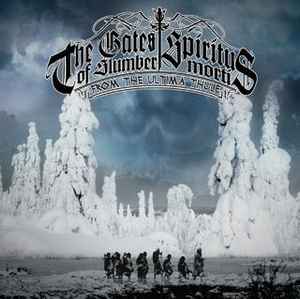 Spiritus Mortis The Gates Of Slumber From The Ultima Thule