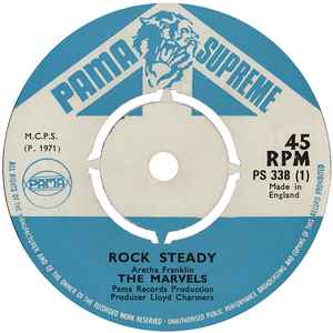 Rock Steady / Be My Baby - The Marvels