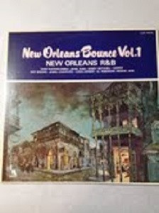 ladda ner album Various - New Orleans Bounce Vol 1 New Orleans RB
