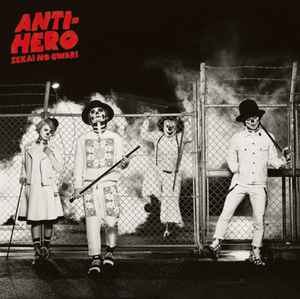 SEKAI NO OWARI – Anti-Hero (2015, CD) - Discogs