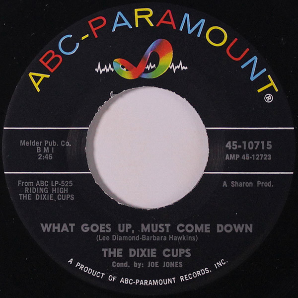 The Dixie Cups – What Goes Up Must Come Down (1965, Vinyl) - Discogs