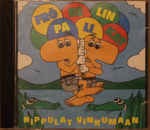 Fröbelin Palikat - Hippulat Vinkumaan album cover