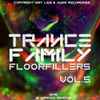 Various - Trance Family Floorfillers Vol.5
