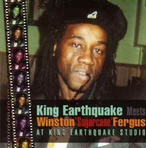 King Earthquake - King Earthquake Meets Winston 'Sugarcane' Fergus album cover