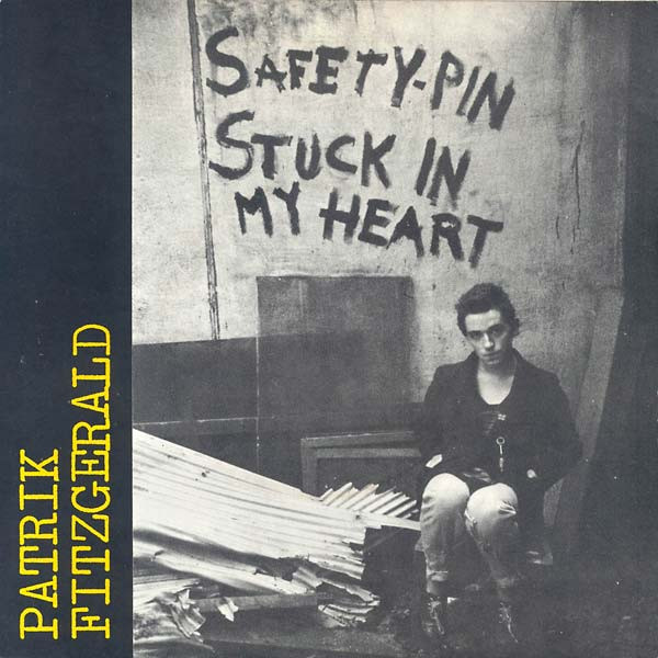 télécharger l'album Patrik Fitzgerald - Safety Pin Stuck In My Heart