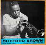 Clifford Brown - Memorial Album | Releases | Discogs