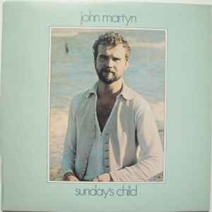 John Martyn - Sunday's Child album cover