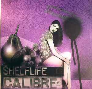 Calibre - Shelflife