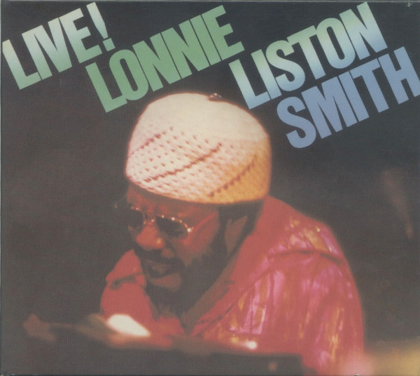 Lonnie Liston Smith – Live! (1977, Gatefold, Vinyl) - Discogs