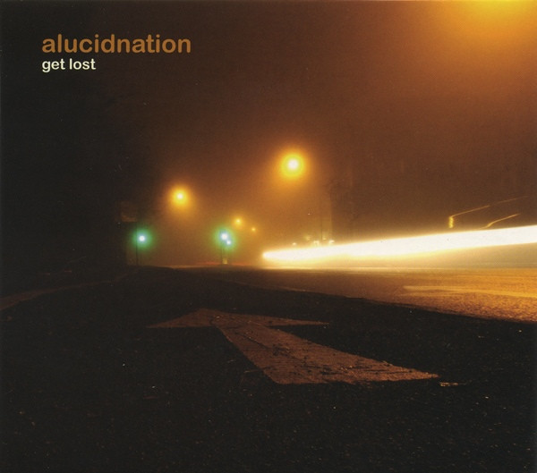 Album herunterladen alucidnation - Get Lost